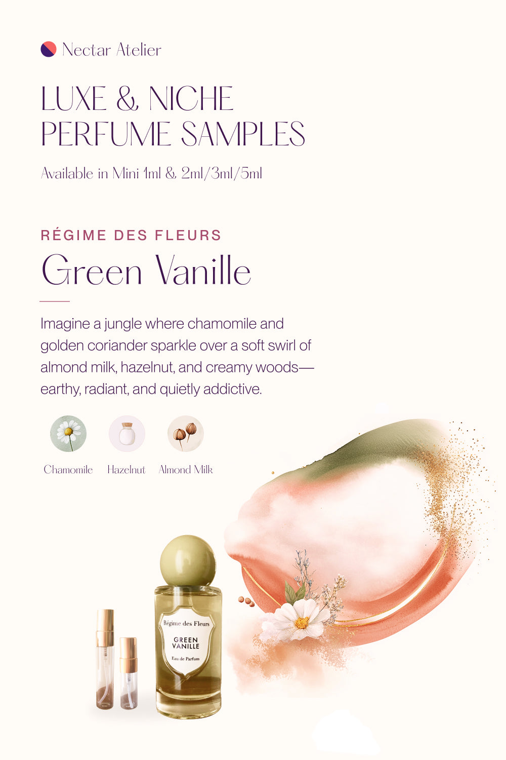 Régime des Fleurs Green Vanille Luxe Perfume Sample 2ml/3ml/5ml