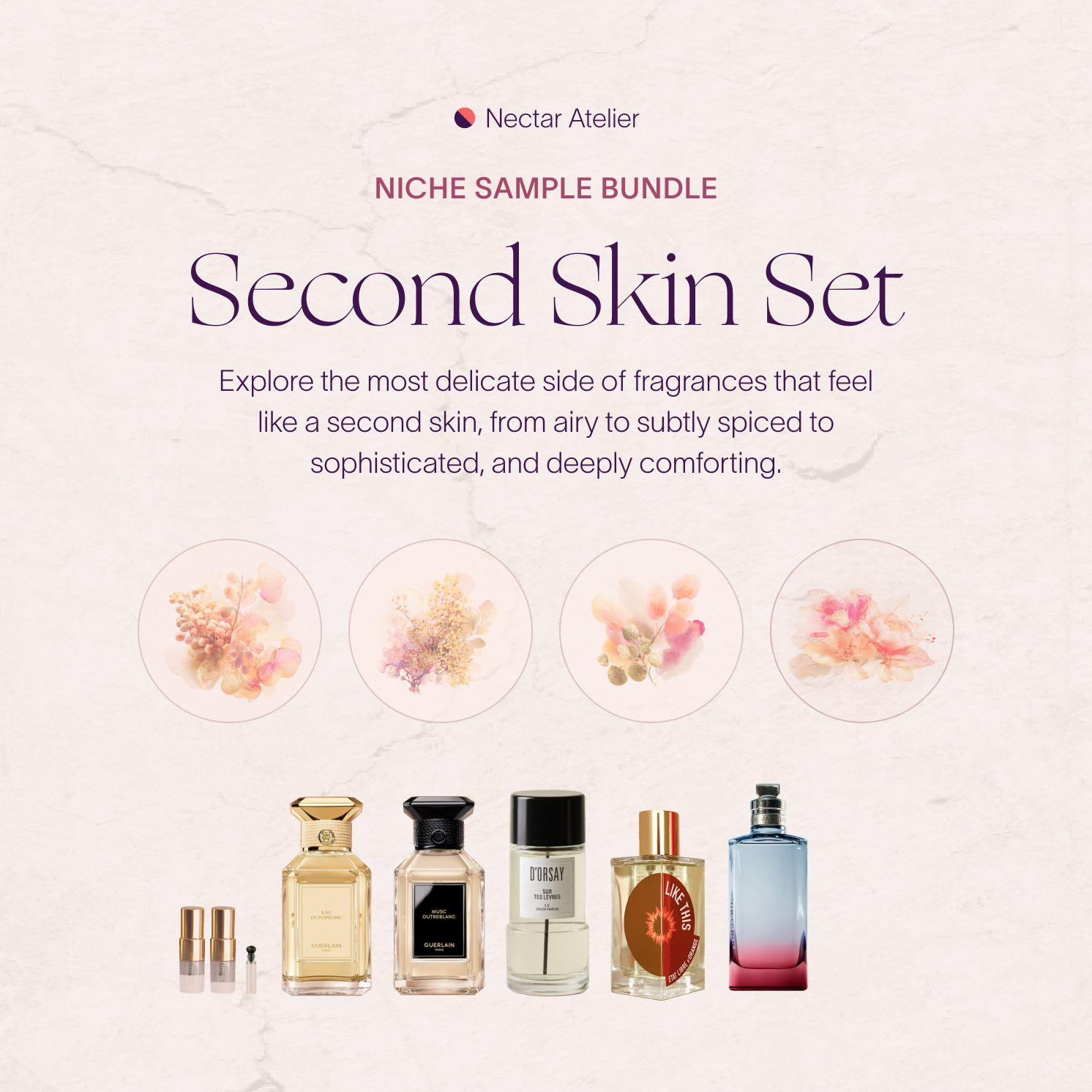 Second Skin Set | A Flor de Piel Artisanal Samples