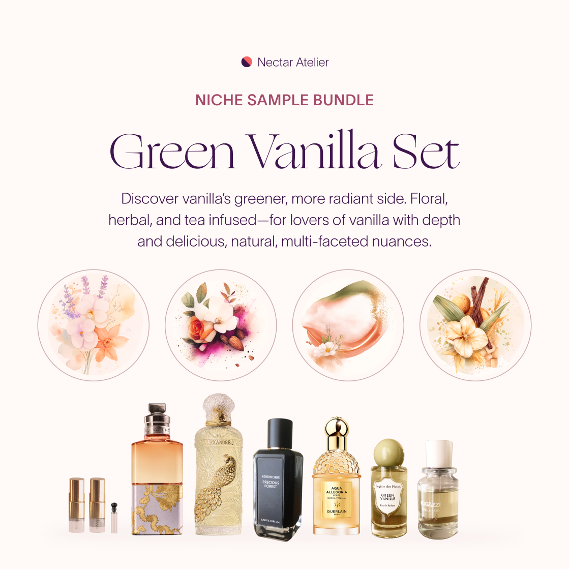 Green Vanilla | Artisanal Sample Set Luxe samples 1ml, 2ml, 3ml by Nectar Atelier
