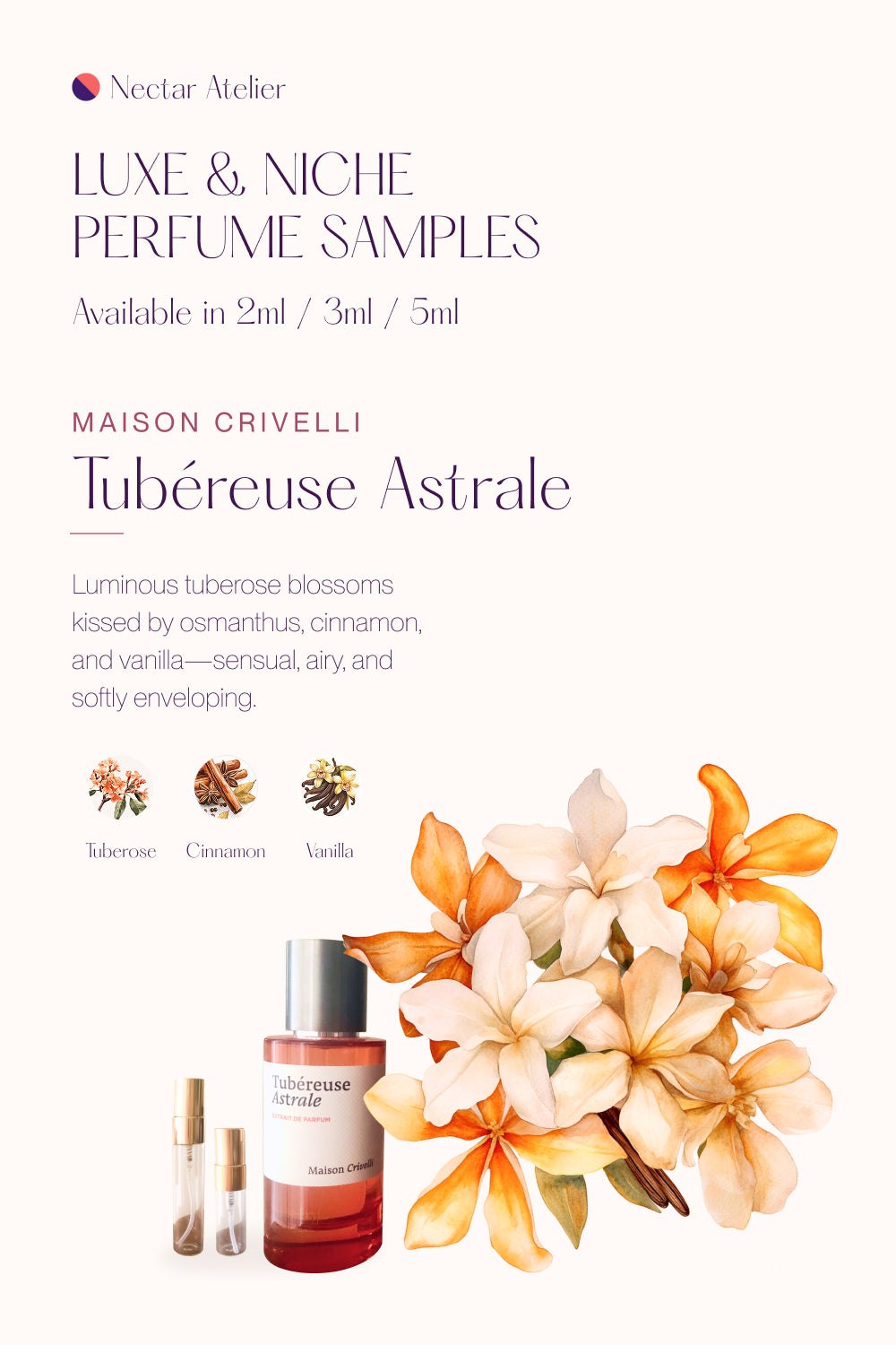 Maison Crivelli Tubereuse Astrale Luxe Perfume Sample 2ml/3ml/5ml