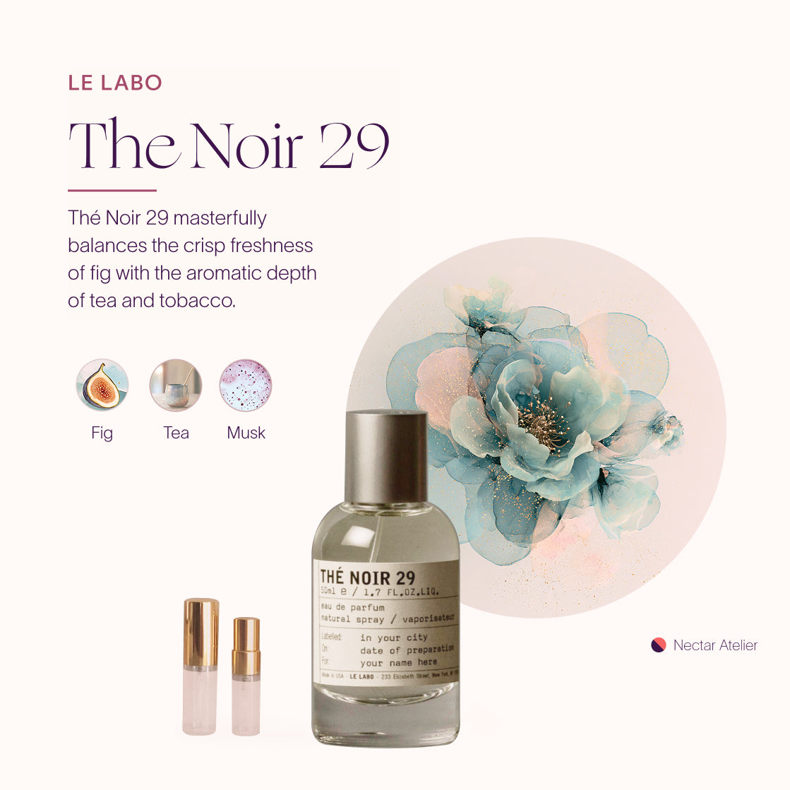 Le Labo The Noir 29 | Atmospheric Tea Set | Artisanal Perfume Samples .5ml, 1ml, 2ml luxe, eco, artful samples decants by Nectar Atelier