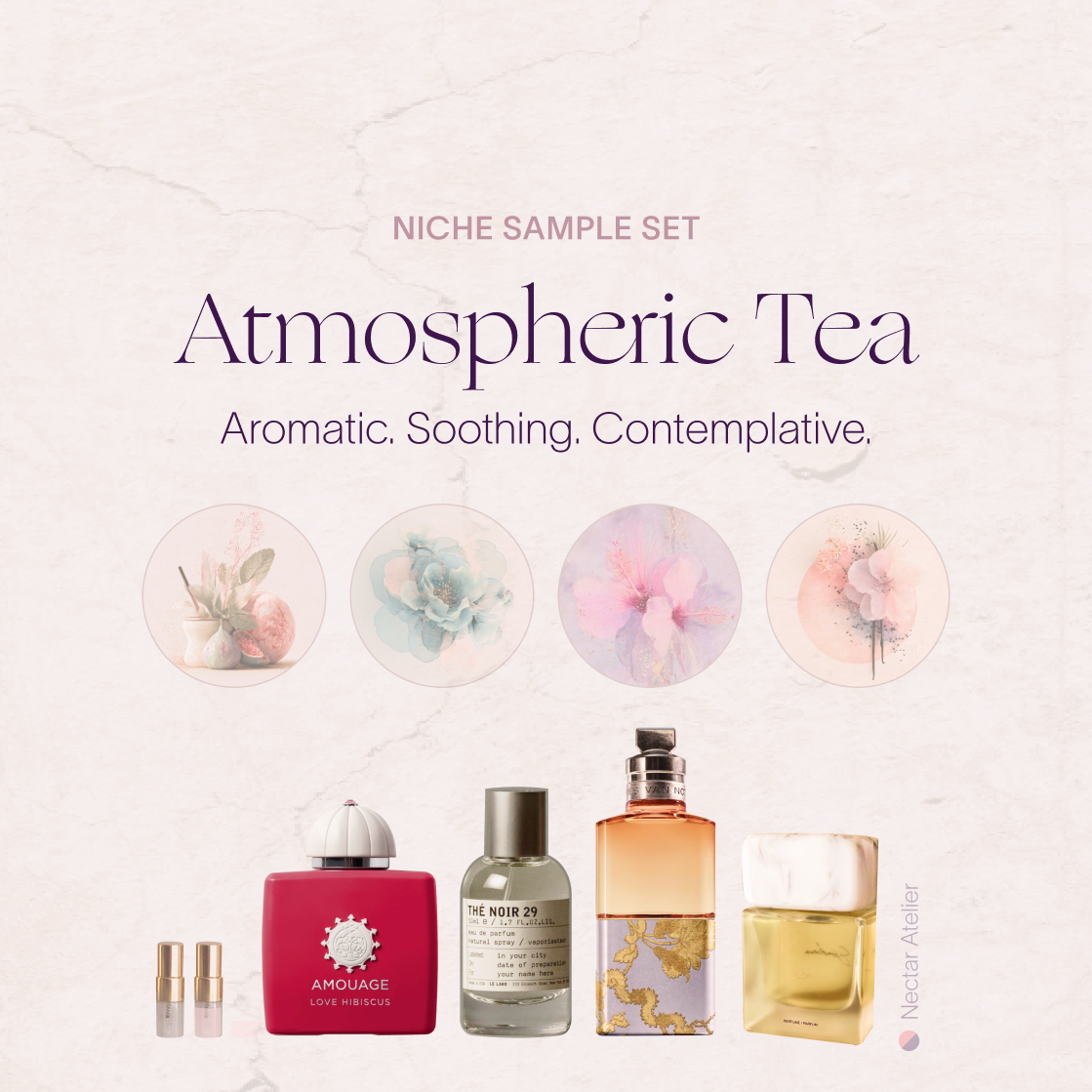 Atmospheric Tea Set | Artisanal Perfume Samples .5ml, 1ml, 2ml luxe, eco, artful samples decants by Nectar Atelier