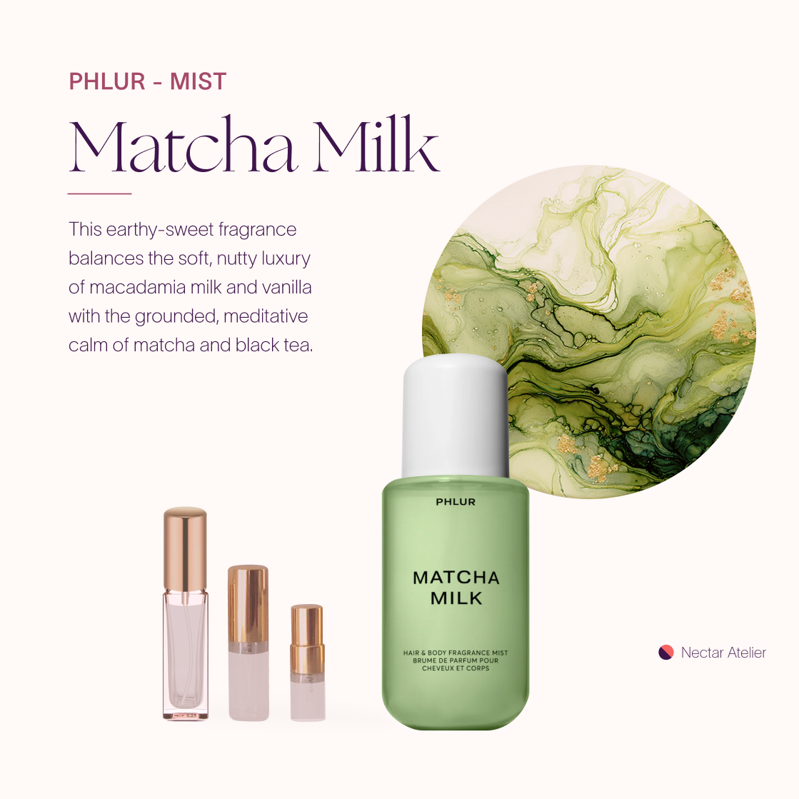 Phlur Matcha Milk | Artisanal Samples and Decants 3ml, 5ml, 10ml by Nectar Atelier
