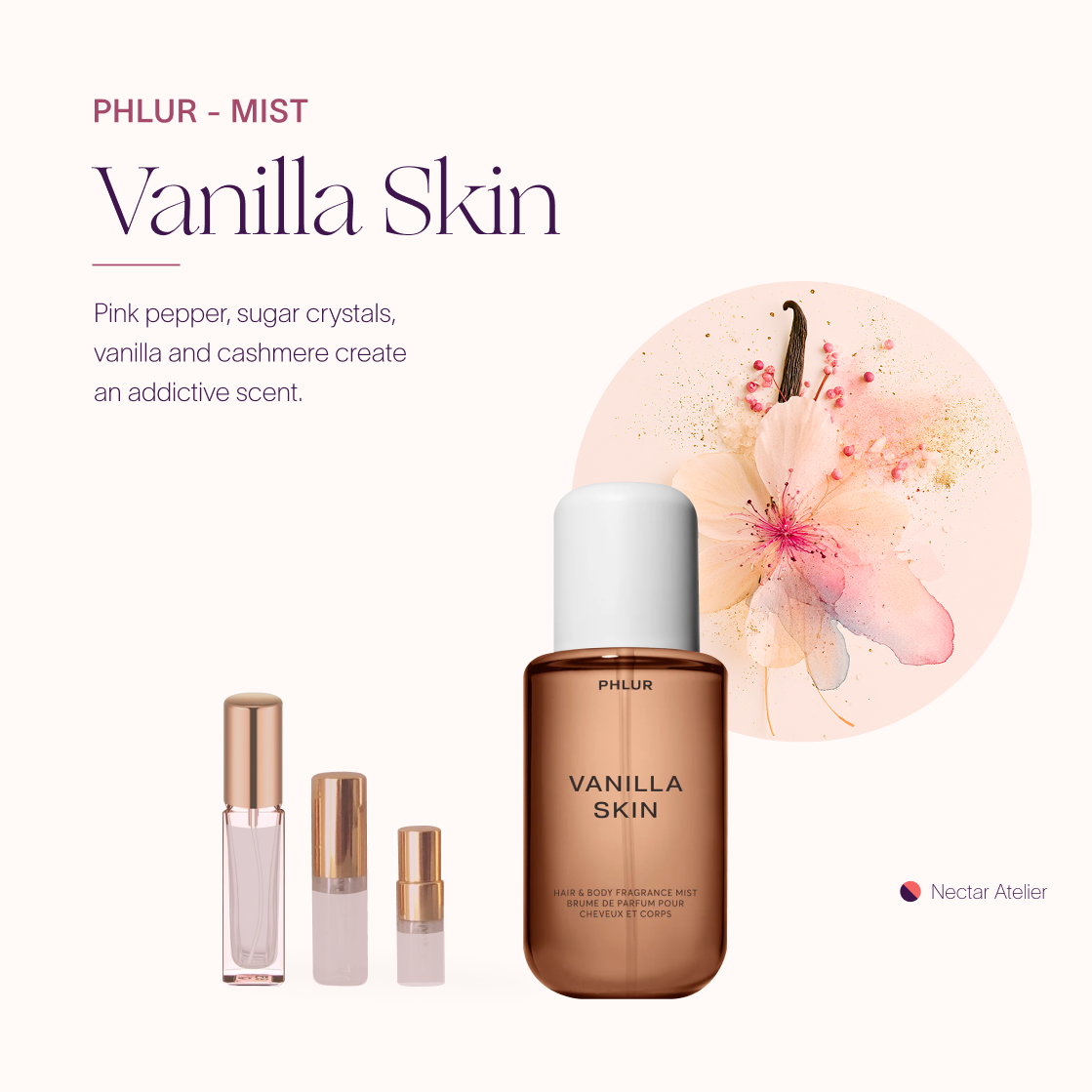 Phlur Vanilla Skin | Artisanal Samples & Decants 3ml, 5ml, 10ml by Nectar Atelier