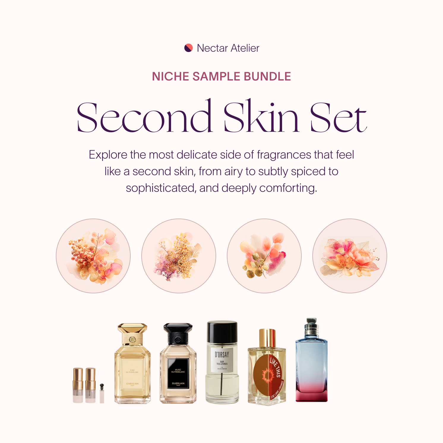 Second Skin Set | A Flor de Piel Artisanal Samples